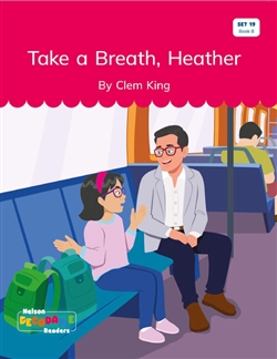 Take a Breath, Heather (Set 19, Book 8) - 9780170502917
