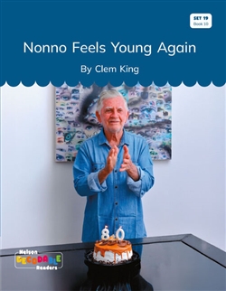 Nonno Feels Young Again (Set 19, Book 10) - 9780170502931