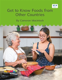 Get to Know Foods from Other Countries (Set 20, Book 1) - 9780170502948