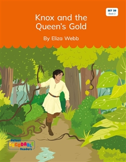 Knox and the Queen's Gold (Set 20, Book 2) - 9780170502955
