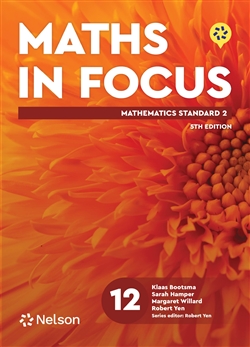 Maths in Focus 12 Mathematics Standard 2 Student Book with Nelson MindTap - 9780170503372