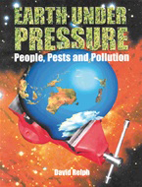 Picture of  Earth Under Pressure: People, Pests and Pollution : People, Pests and  Pollution