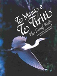 Te Mana O Te Tiriti: The Living Treaty