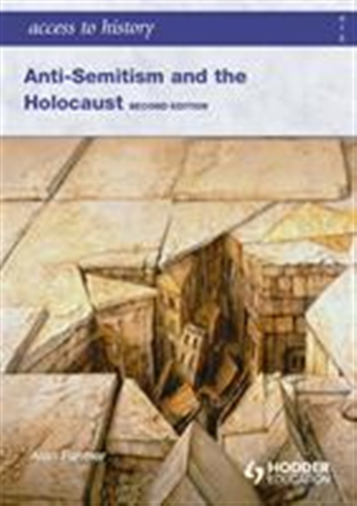 Picture of  Access to History: Anti-Semitism and the Holocaust