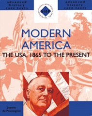 Modern America: The USA, 1865 to the Present - 9780719577444