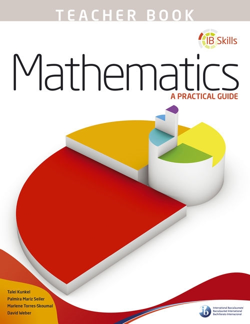 Picture of  IB Skills: Maths - A Practical Guide Teacher's Book