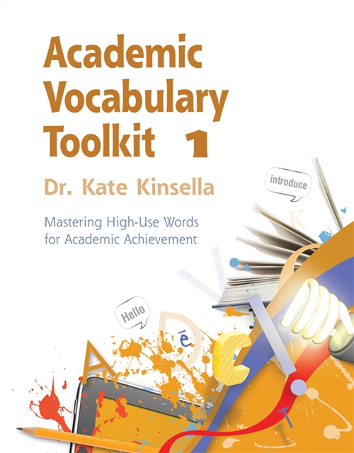 Picture of  Academic Vocabulary Toolkit 1: Student Text : Mastering High-use Words  for Academic Achievement