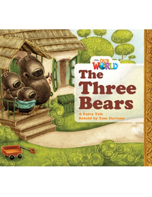 Picture of  Our World Readers: The Three Bears : American English