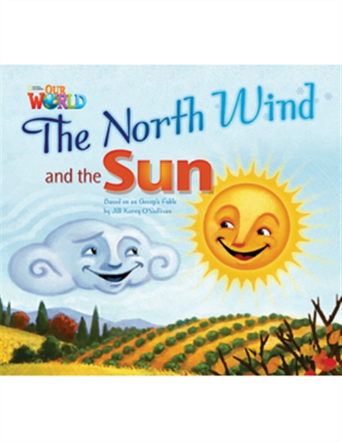 Picture of  Our World Readers: The North Wind and the Sun : American English