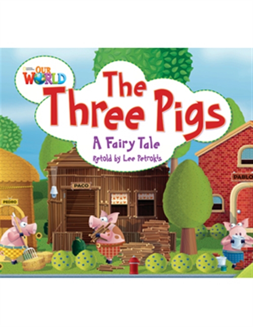 Picture of  Our World Readers: The Three Pigs : American English