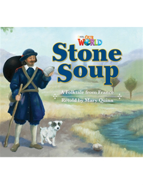 Picture of  Our World Readers: Stone Soup : American English