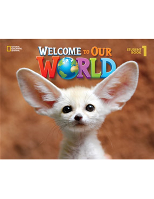 Picture of  Welcome to Our World 1: Student Book with Student DVD