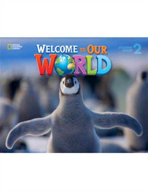 Picture of  Welcome to Our World 2: Student Book with Student DVD