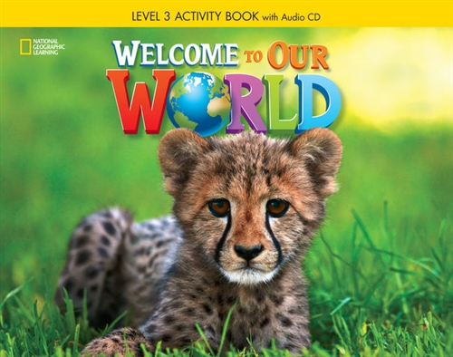 Picture of  Welcome to Our World 3: Activity Book with Audio CD