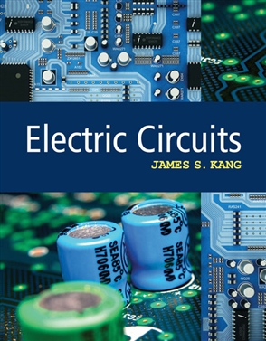 Electric Circuits -  get your hands on Textbook | James Kang  