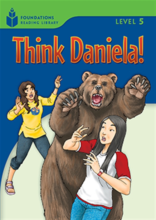 Picture of  Think Daniela! : Foundations Reading Library 5