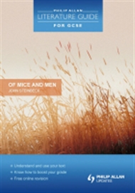 Philip Allan Literature Guide (for GCSE): Of Mice and Men - 9781444108729