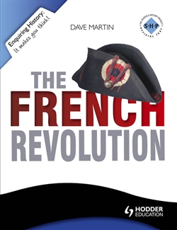 Enquiring History: The French Revolution - 9781444144543