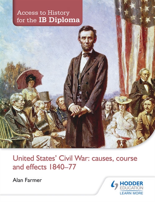 Picture of  Access to IB History: United States Civil War: causes, cours