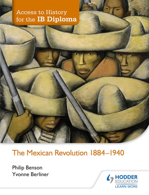 Picture of  Access to History for the Ib Diploma: The Mexican Revolution 1910-40