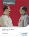 Picture of Access to History for the IB Diploma: Authoritarian States