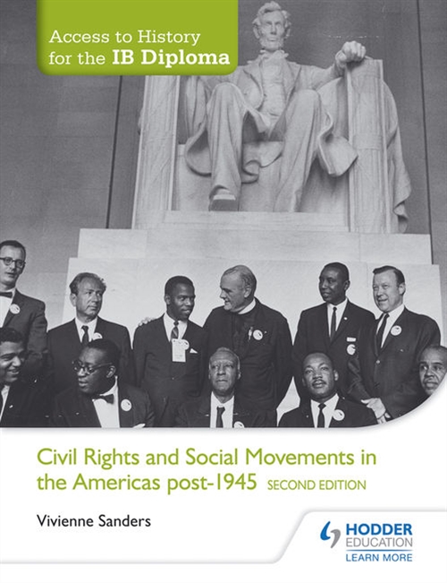 Picture of  Access to History for the IB Diploma: Civil Rights and social movements in the Americas post-1945 Second Edition