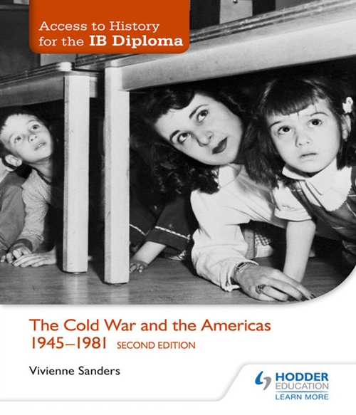 Picture of  Access to History for the IB Diploma: The Cold War and the Americas 1945-1981