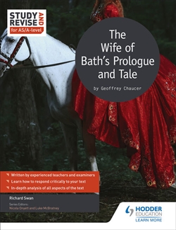 Study and Revise: The Wife of Bath's Prologue and Tale for AS/A Level - 9781471854194