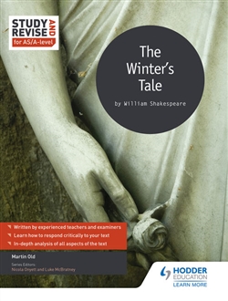 Study and Revise: The Winter'sTale for AS/A-level - 9781471854224