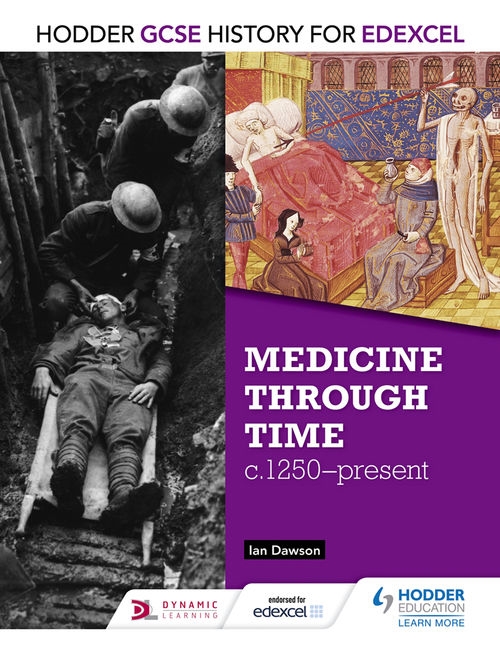 Picture of  Hodder GCSE History for Edexcel: Medicine Through Time c1250-present