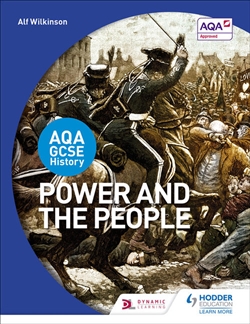 AQA GCSE History: Power and the People - 9781471861512