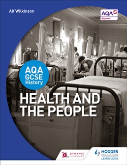 AQA GCSE History: Health and the People - 9781471864216