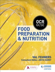 OCR GCSE Food Preparation and Nutrition - 9781471867491