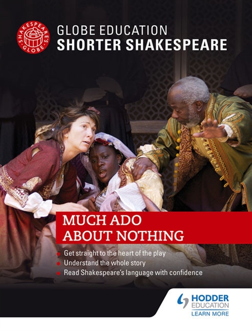 Picture of Globe Education Shorter Shakespeare: Much Ado About Nothing