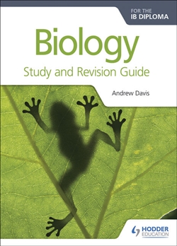 Biology IB Diploma Study & Revision Guide - 9781471899706