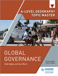 Hodder A Level Geography Topic Master: Global Governance - 9781510427891