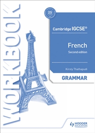 Cambridge IGCSE French Grammar Workbook - 9781510447547