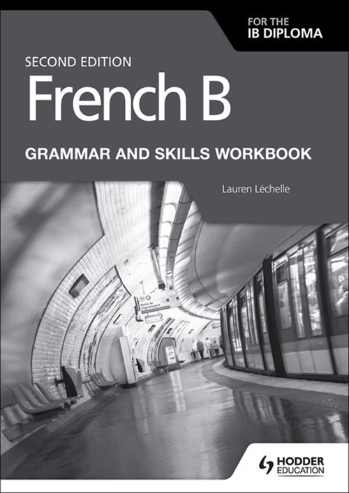 Picture of  French B for the IB Diploma Grammar and Skills Workbook