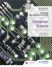 Cambridge International AS and A Level Computer Science