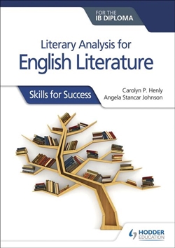 Hodder Literary Analysis for English Literature for the IB Diploma - 9781510467149