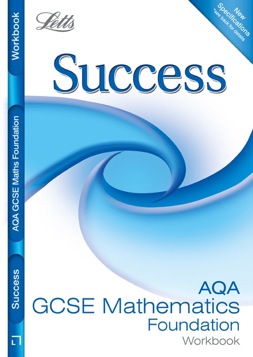 Picture of  AQA GCSE Maths Success Foundation Tier Workbook