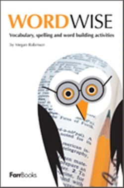 Wordwise: Vocabulary, Spelling & Word Building Activities - 9781921228346