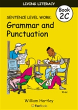 Living Literacy Book 2C: Sentence Level Work Blackline Masters