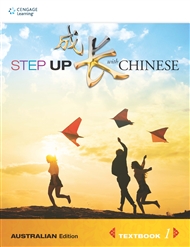Step Up with Chinese (Australian Edn) Textbook 1 - 9789814591003