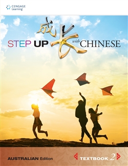 Step Up with Chinese (Australian Edn) Textbook 2 - 9789814591010