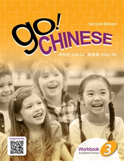 Go! Chinese 3, 2e Student Workbook  (Simplified Chinese) - 9789814889438